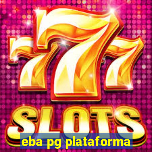 eba pg plataforma